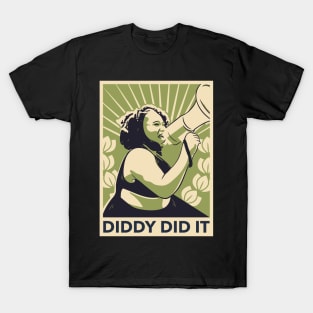 Diddy Did It T-Shirt